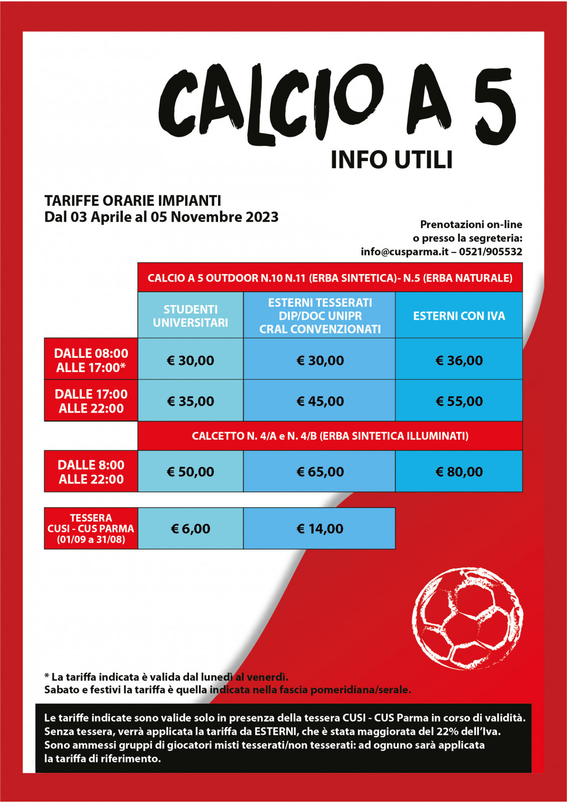 Tariffe Calcio a 5 e a 7